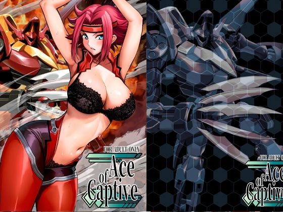 【フル漫画】Ace of Captive｜d_443113